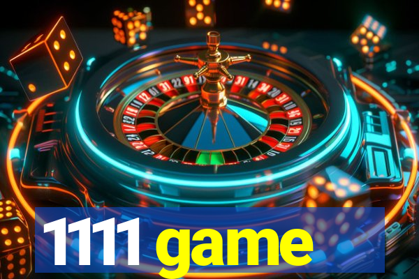 1111 game